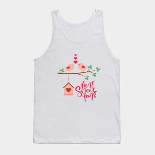 Home Sweet Home Tank Top